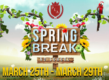  Mark Your Calendars! Spring Break is March 25th - March 29th